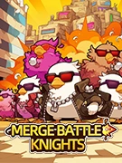 Merge Battle Knights